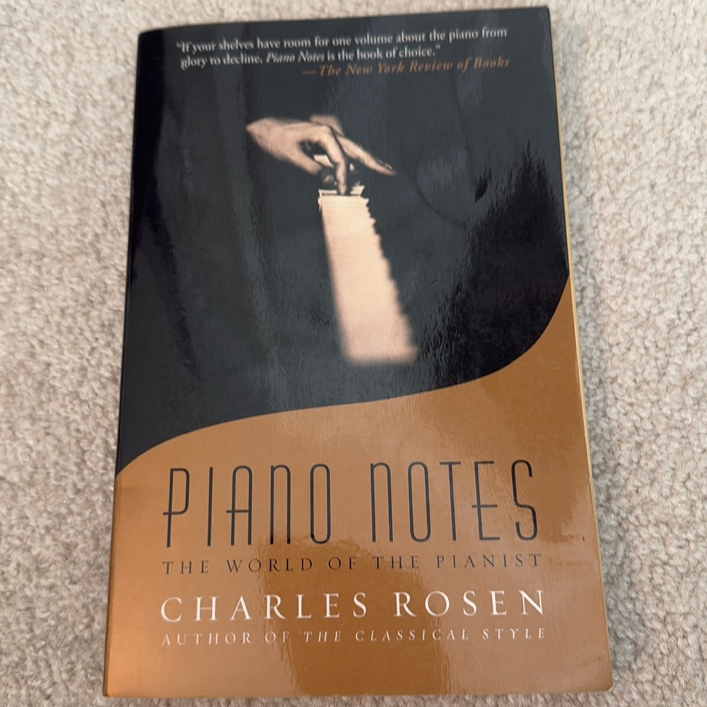 Piano Notes by Charles Rosen